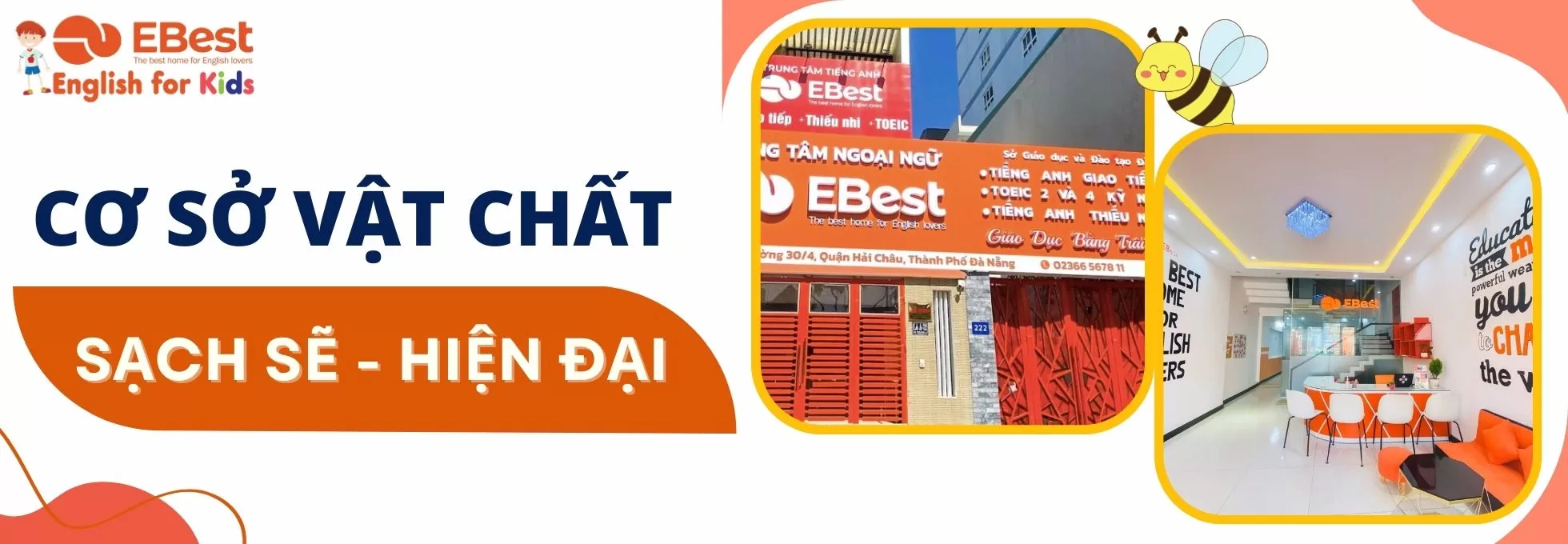 Cơ sở vật chất sạch sẽ - hiện đại