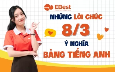 Lời Chúc 8/3 Ý Nghĩa Bằng Tiếng Anh