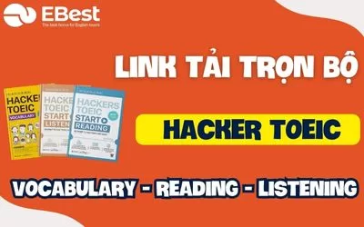 Link Tải Trọn Bộ 3 Cuốn Sách Hacker TOEIC Vocabulary, Reading, Listening bản PDF + Audio