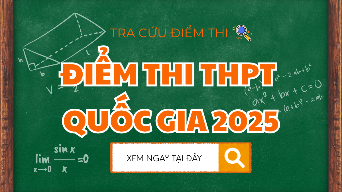 tra cứu điểm chuẩn thi THPT 2025