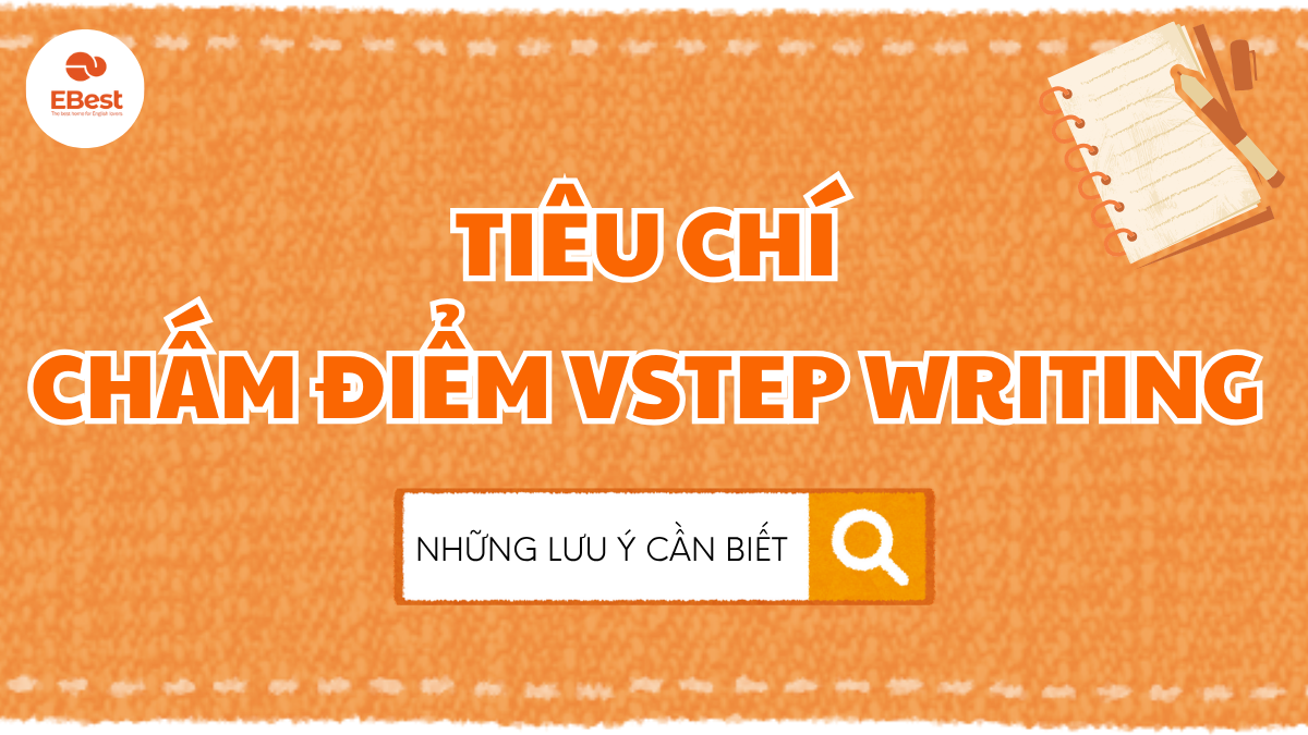 Tiêu chí chấm điểm VSTEP WRITING