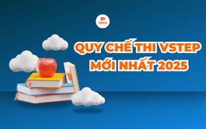 Quy chế thi VSTEP mới nhất 2025