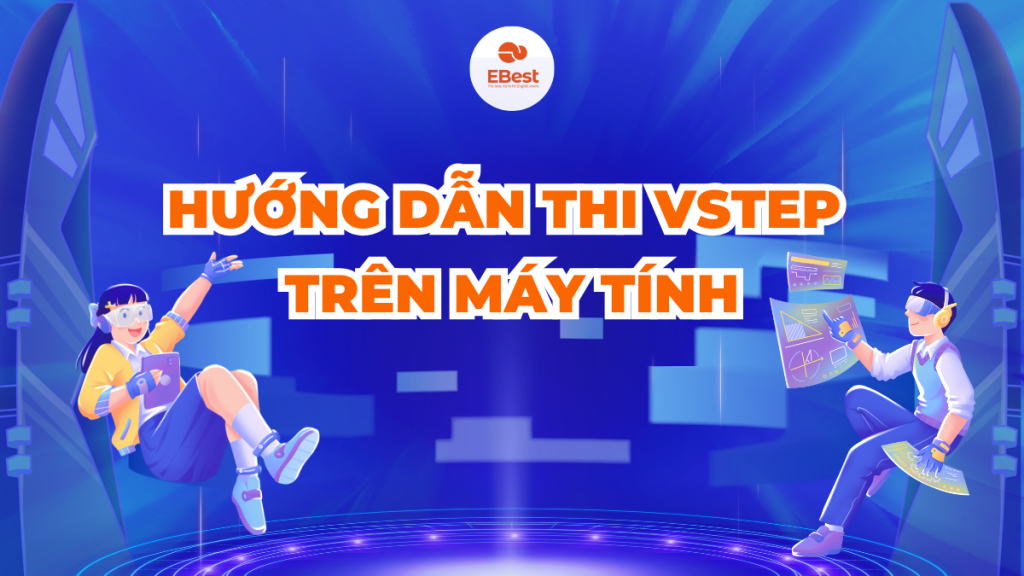 Hướng Dẫn Thi VSTEP